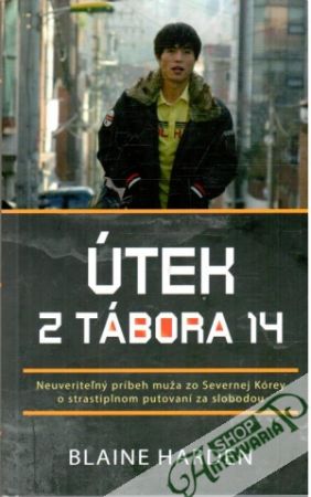 Útek z tábora 14 - Harden Blaine