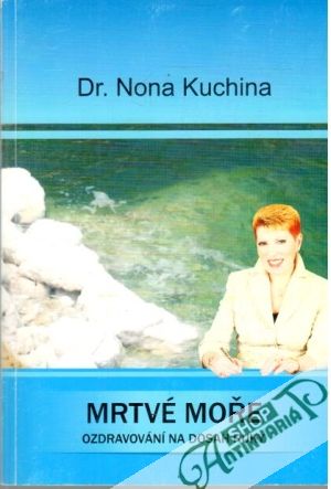 Mrtvé moře - ozdravování na dosah ruky - Kuchina Nona