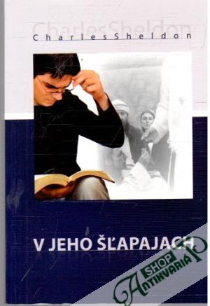 V jeho šľapajách - Sheldon Charles