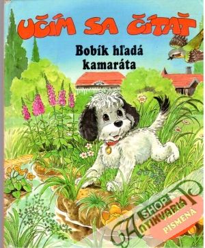 Bobík hľadá kamaráta - Halčinová Katarína a kolektív