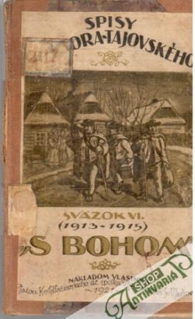 Spisy Gregora Tajovského sväzok VI. - S Bohom - Tajovský Gregor