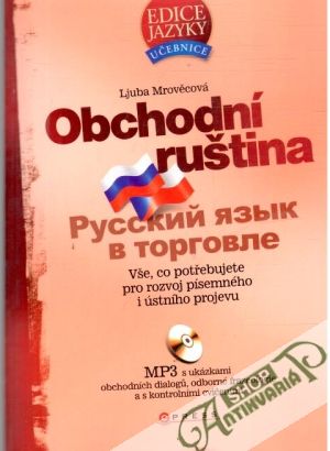 Obchodní ruština - Mrověcová Ljuba