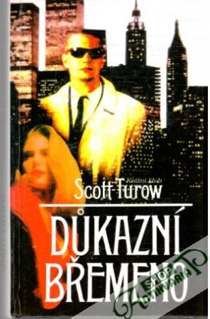 Dukazní břemeno - Turow Scott