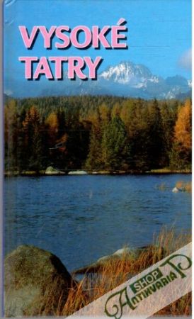 Vysoké Tatry - Kováčiková Mira