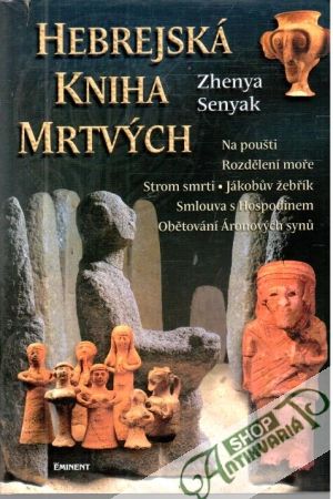 Hebrejská kniha mrtvých - Senyak Zhenya