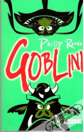 Goblini - Reeve Philip
