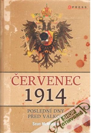 Červenec 1914 - McMeekin Sean