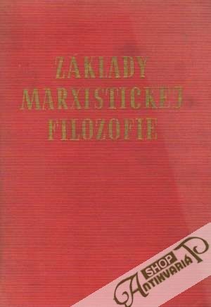 Základy marxistickej filozofie - Kolektív autorov