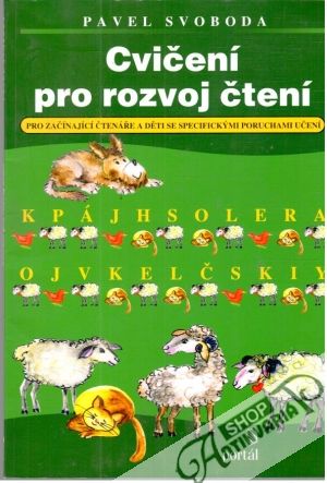 Cvičení pro rozvoj čtení - Svoboda Pavel