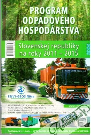 Program odpadového hospodárstva SR na roky 2011-2015 - Kolektív autorov