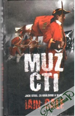 Muž cti - Jack Steel - Za královnu a vlast - Gale Iain