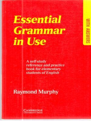 Essential grammar in use - Murphy Raymond