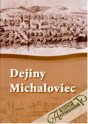 Dejiny Michaloviec - Jáger Mikuláš, Sekela Vladimír