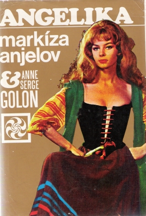 Angelika 1 - Markíza anjelov - Golon Anne a Serge