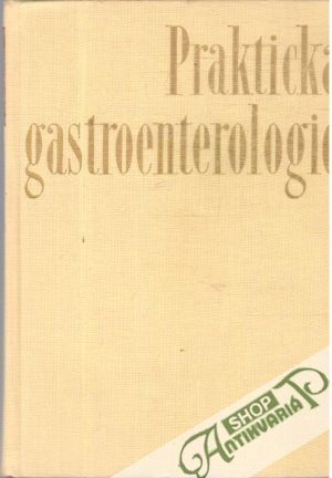 Praktická gastroenterologie - Mařatka Zdeněk