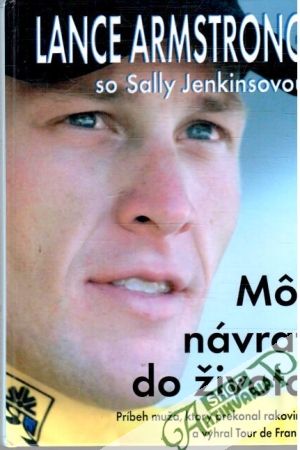 Môj návrat do života - Armstrong Lance, Jenkinsová Sally
