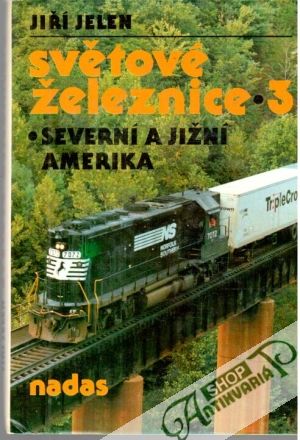Světové železnice 3. - Jelen Jiří