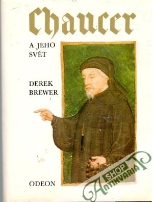 Chaucer a jeho svět - Brewer Derek