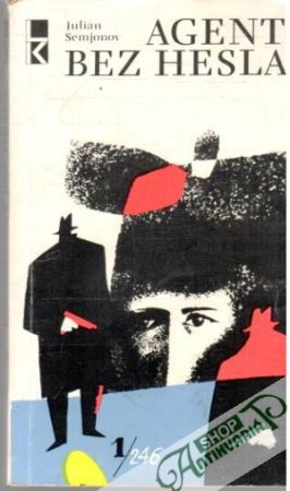 Agent bez hesla - Semjonov Julian