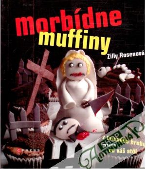 Morbídne muffiny - Rosenová Zilly