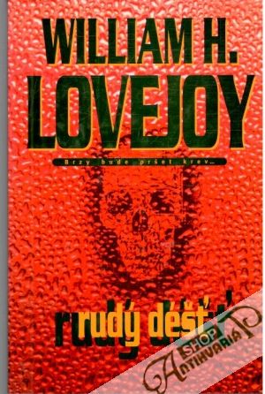 Rudý déšť - Lovejoy William H.