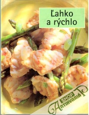 Ľahko a rýchlo - Kolektív autorov