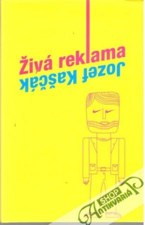 Živá reklama - Kaščák Jozef