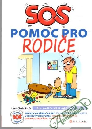 SOS Pomoc pro rodiče - Lynn Clark