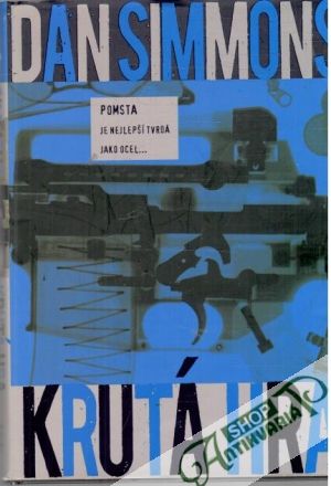 Krutá hra - Simmons Dan