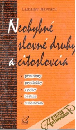 Neohybné slovné druhy a citoslovcia - Navrátil Ladislav