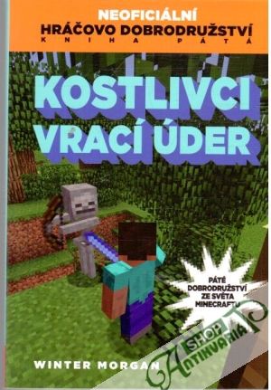 Kostlivci vrací úder - Morgan Winter