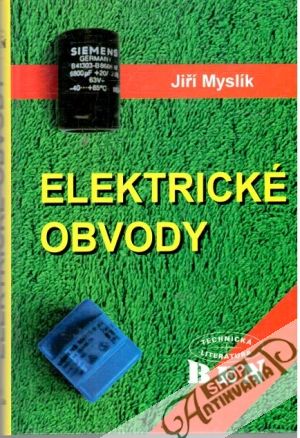 Elektrické obvody - Myslík Jiří