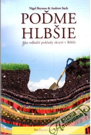 Poďme hlbšie - Beynon Nigel, Sach Andrew