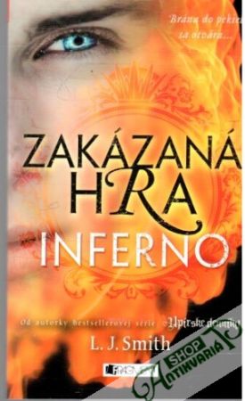 Zakázaná hra - Inferno - Smithová L.J.