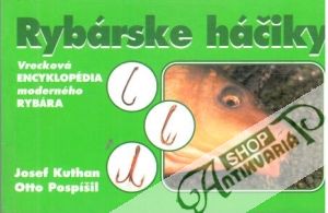 Rybárske háčiky - Kuthan Josef, Pospíšil Otto