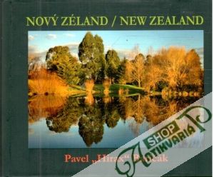 Nový Zéland, New Zealand - Baričák Pavel Hirax