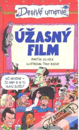 Úžasný film - Oliver Martin, Reeve Tony