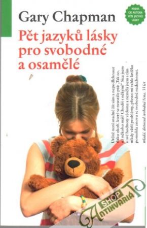 Pět jazyku lásky pro svobodné a osamělé - Chapman Gary