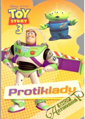 Toy story 3. - Protiklady - Kolektív autorov