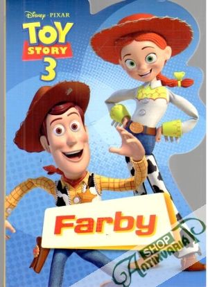 Toy story 3. - Farby - Kolektív autorov