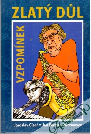 Zlatý dul vzpomínek - Císař Jaroslav, Obermayer Jan Farmer