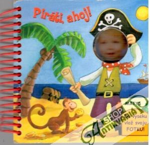 Piráti, ahoj! - Kolektív autorov