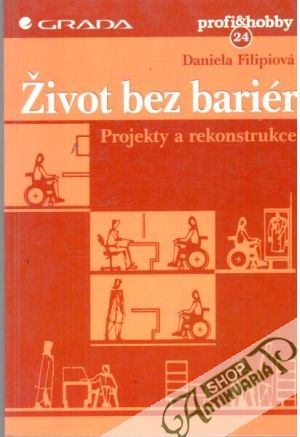 Život bez bariér - Filipiová Daniela