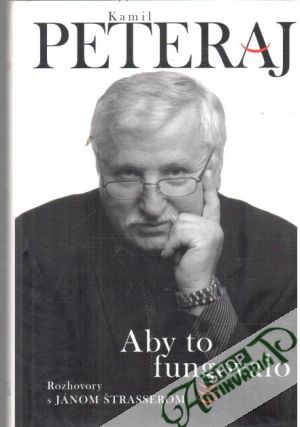 Aby to fungovalo - Peteraj Kamil