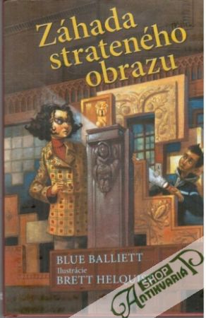 Záhada strateného obrazu - Balliett Blue, Helquist Brett