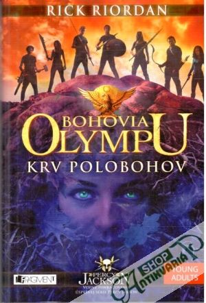 Bohovia Olympu - Krv polobohov - Riordan Rick