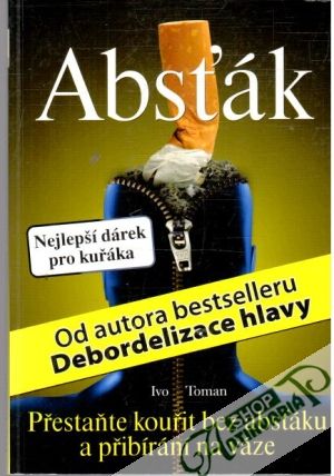 Absťák - Toman Ivo