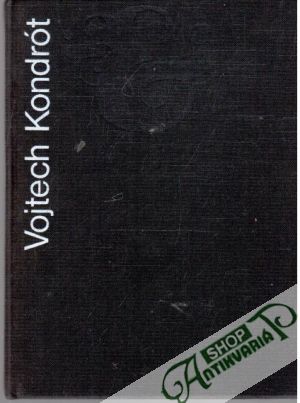 Zbierka nevyriešených úloh - Kondrót Vojtech