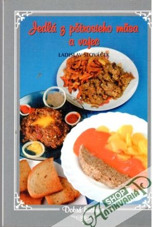 Jedlá z pštrosieho mäsa a vajec - Slováček Ladislav