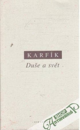 Duše a svět - Karfík Filip